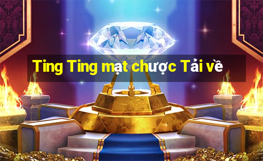 Ting Ting mạt chược Tải về