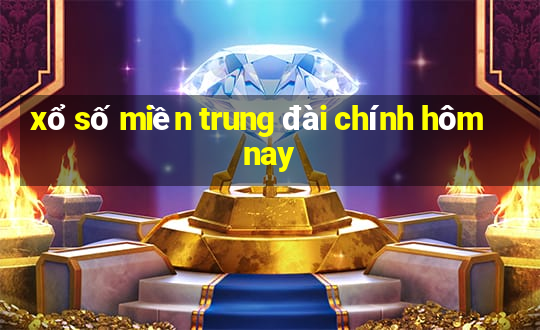 xổ số miền trung đài chính hôm nay