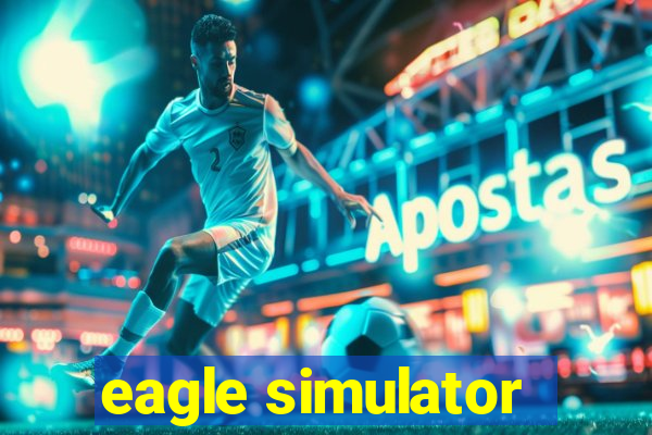 eagle simulator