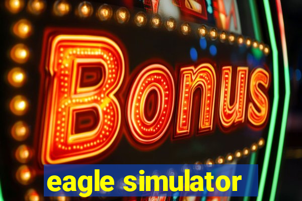 eagle simulator