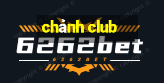 chảnh club