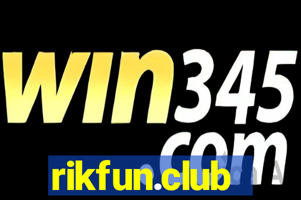 rikfun.club