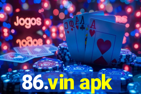 86.vin apk