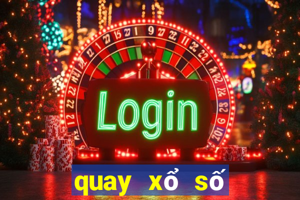 quay xổ số bạc liêu