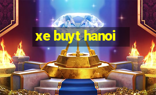 xe buyt hanoi