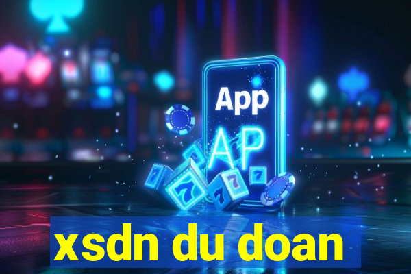 xsdn du doan