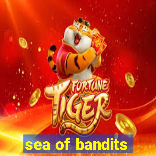 sea of bandits