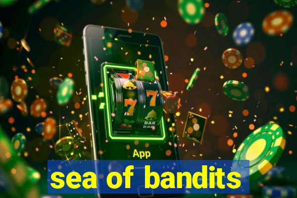 sea of bandits