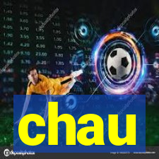 chau