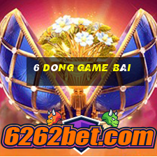 6 dòng game bài