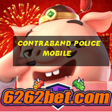 contraband police mobile