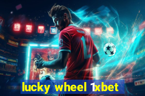 lucky wheel 1xbet