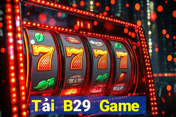 Tải B29 Game Bài Vic