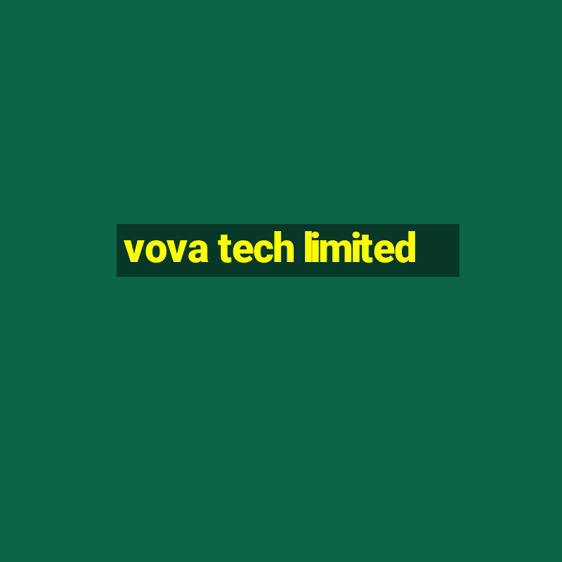 vova tech limited