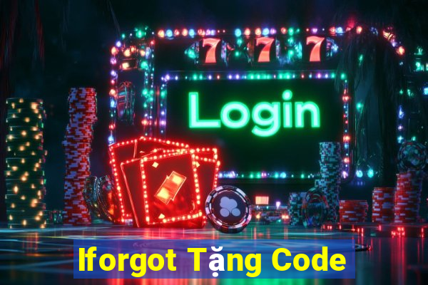 Iforgot Tặng Code