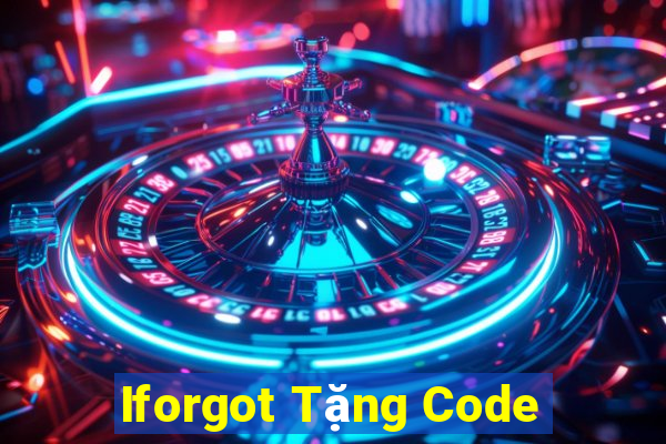 Iforgot Tặng Code