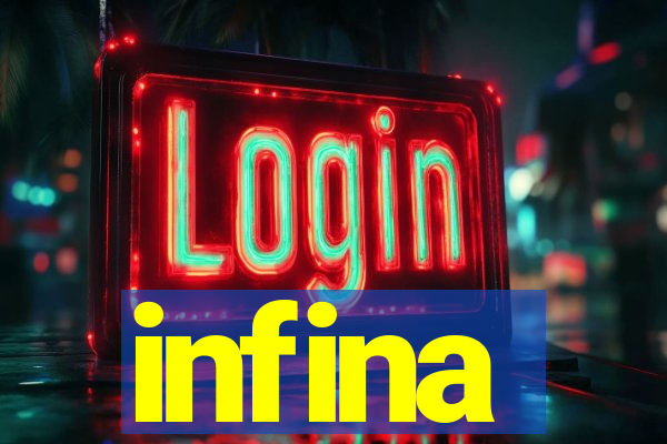 infina