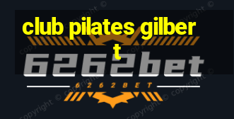 club pilates gilbert