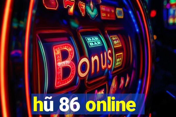 hu 86 online