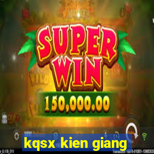 kqsx kien giang