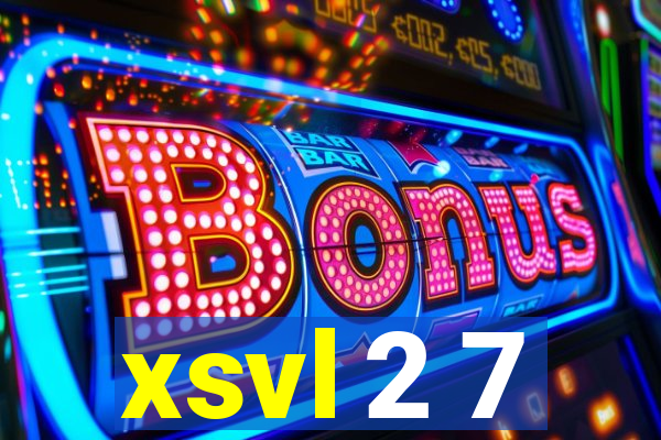 xsvl 2 7