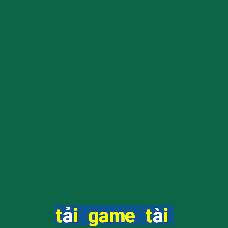 tải game tài xỉu đổi tiền that go88