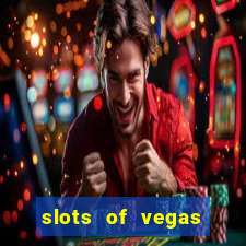 slots of vegas similar games