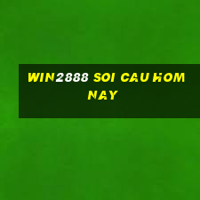 win2888 soi cau hom nay