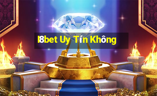 I8bet Uy Tín Không