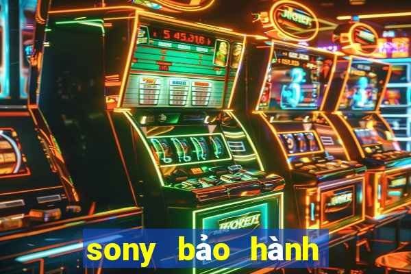 sony bảo hành điện tử