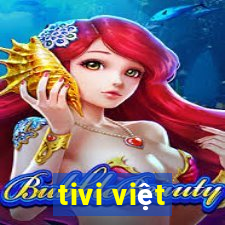 tivi việt