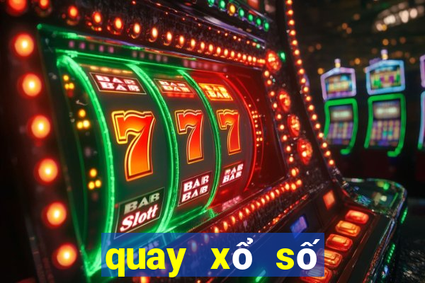 quay xổ số đắk lắk