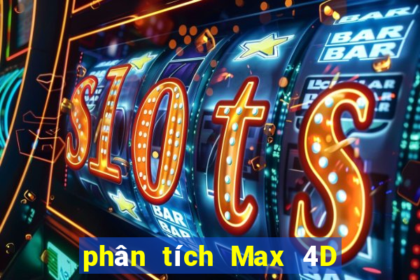 phân tích Max 4D ngày 1