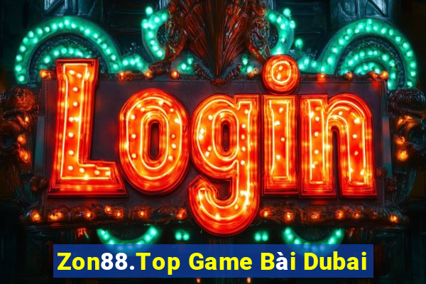 Zon88.Top Game Bài Dubai