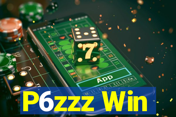 P6zzz Win