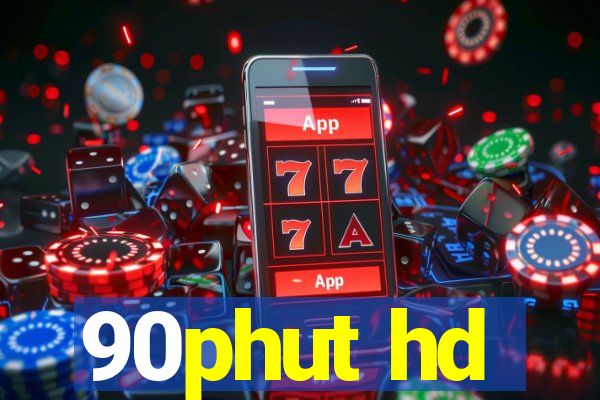 90phut hd