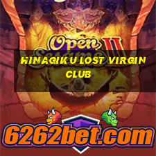 hinagiku lost virgin club