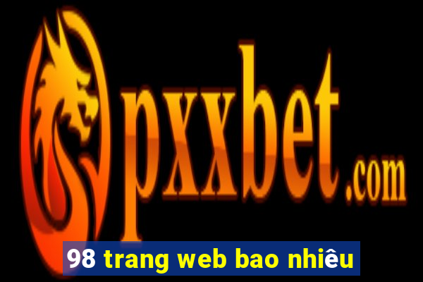 98 trang web bao nhiêu