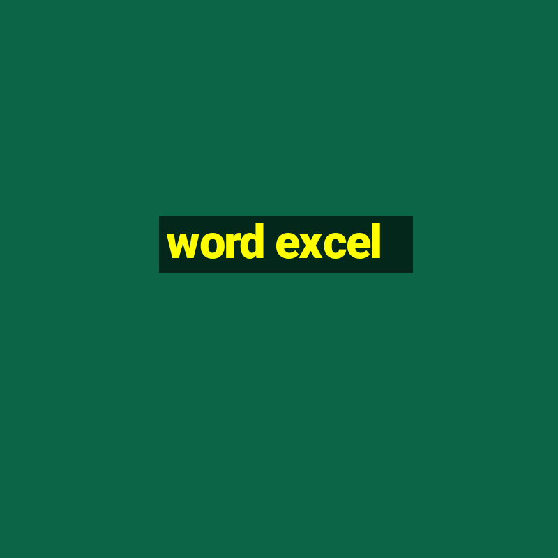 word excel