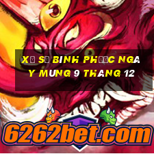 xổ số bình phước ngày mùng 9 tháng 12