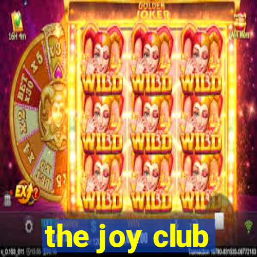 the joy club