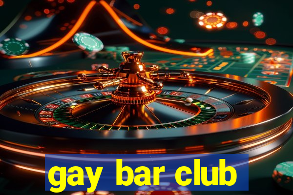 gay bar club