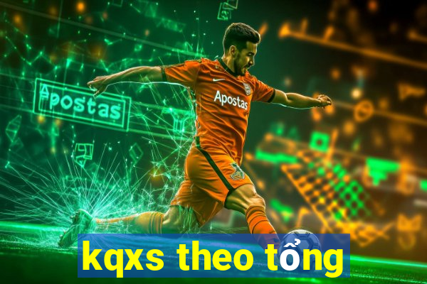 kqxs theo tong