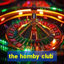 the hornby club