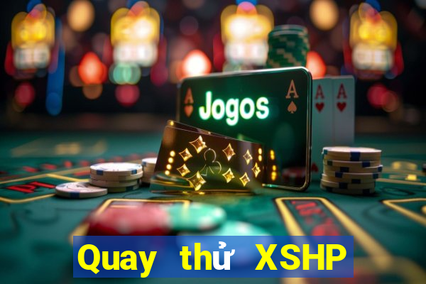 Quay thử XSHP thứ Ba