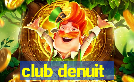 club denuit