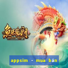 appsim - mua bán sim số đẹp