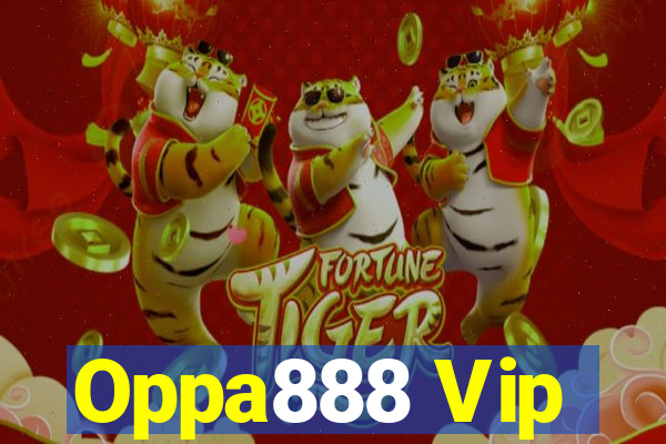 Oppa888 Vip