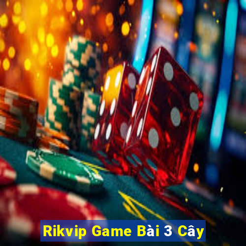 Rikvip Game Bài 3 Cây