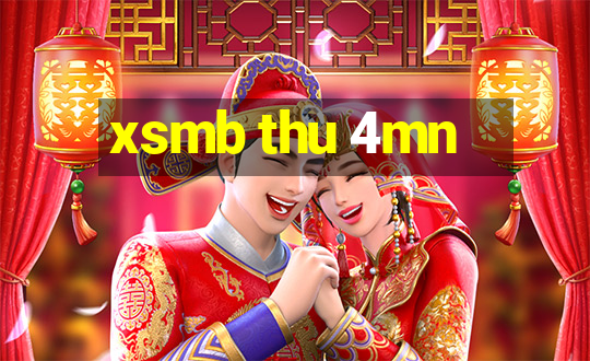 xsmb thu 4mn